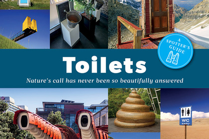 Lonely Planet издало путеводитель по необычным туалетам мира